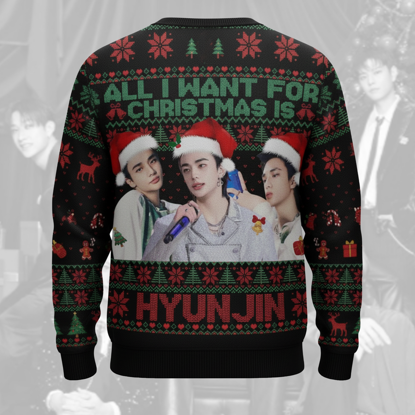 All I Want For Christmas Is Huynjin Ugly Sweater Gift For Lovers