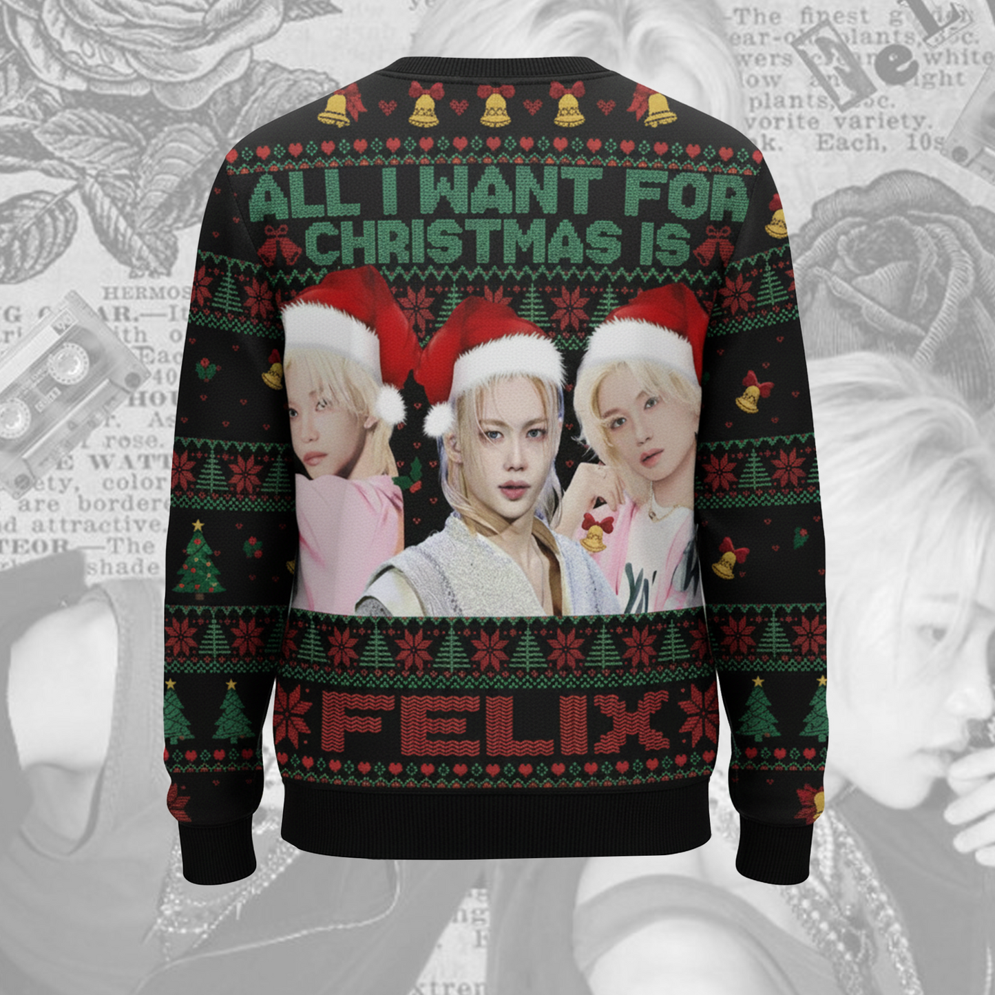 All I Want For Christmas Is Felix Ugly Sweater Gift For Lovers
