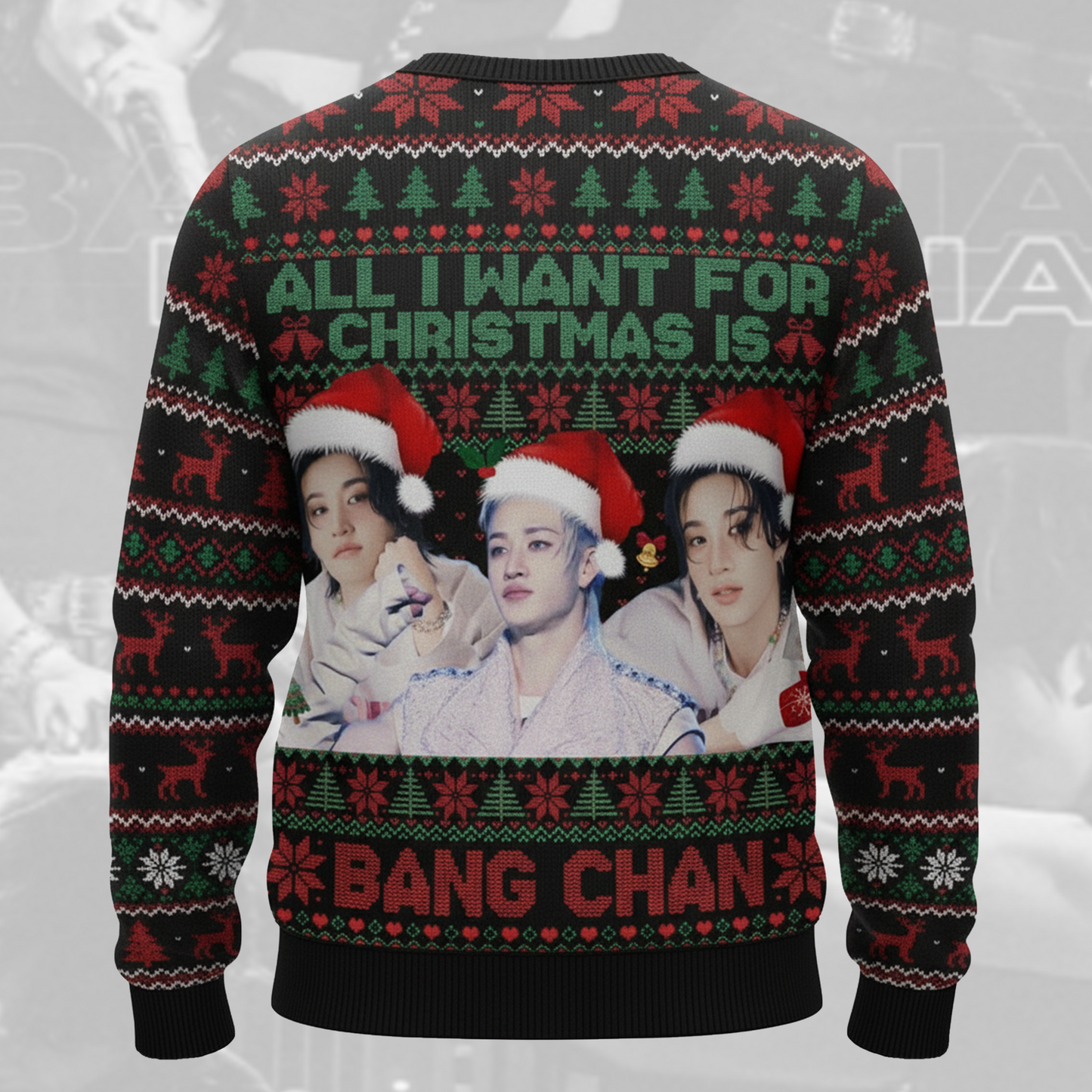 All I Want For Christmas Is Bang Chan Ugly Sweater Gift For Lovers