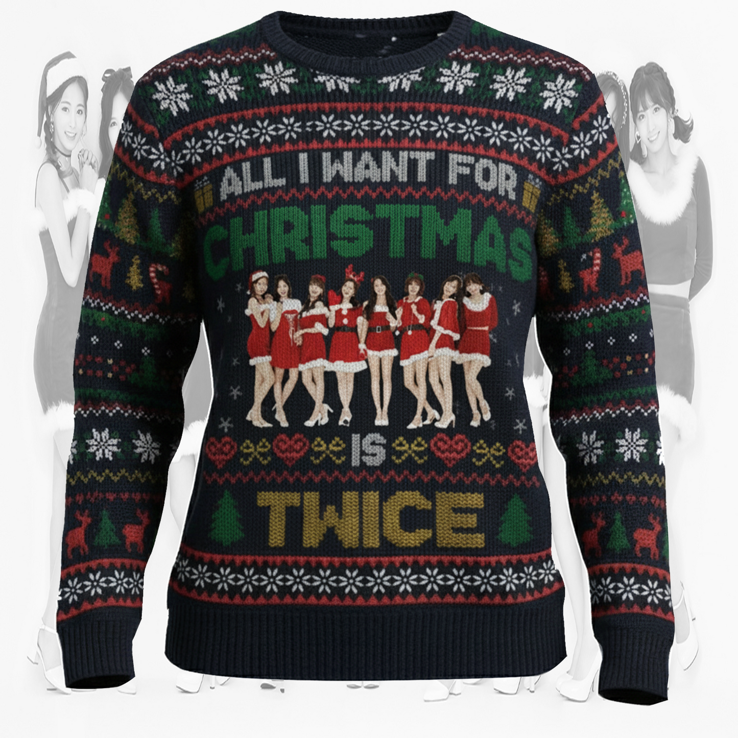 All I Want For Christmas Is Twice Ugly Sweater