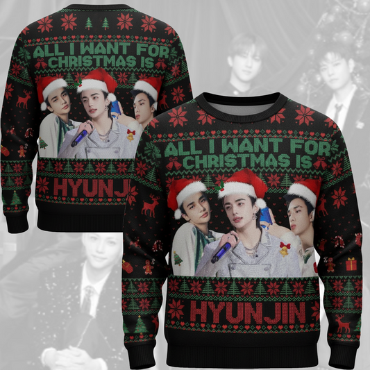 All I Want For Christmas Is Huynjin Ugly Sweater Gift For Lovers