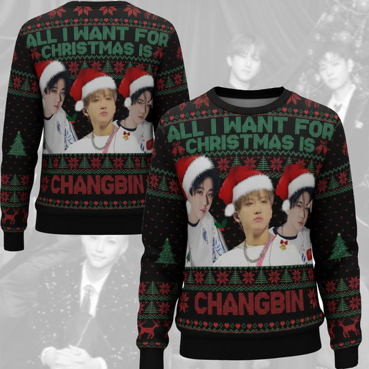 All I Want For Christmas Is Changbin Ugly Sweater Gift For Lovers