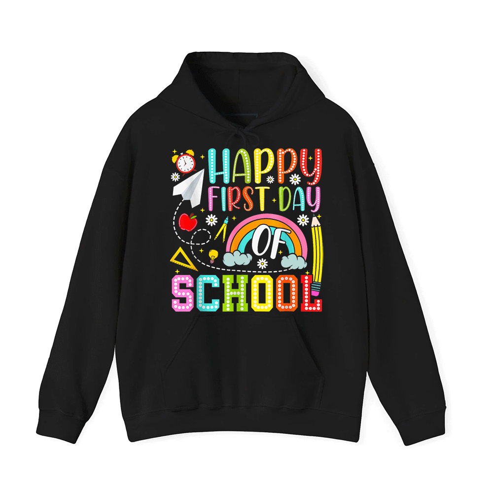 A black hoodie with a colorful graphic design that says "HAPPY FIRST DAY OF SCHOOL" and features various school-related icons and text.